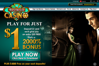 2000% Match Up Bonus of £€$20 FREE on your first deposit of only £€$1 at Nostalgia Casino