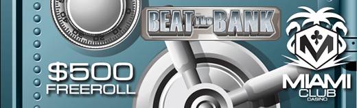 Miami Club Online Casino - $500 Giant Weekend Freeroll on Beat the Bank