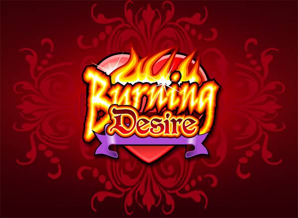 Play Burning Desire and win £€$100 FREE @ 30 Microgaming Casinos