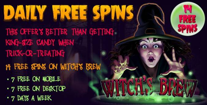 Planet 7 Casino - 14 Free Spins on Witch's Brew October 2016