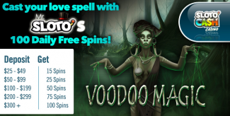 Sloto Cash Online Casino - up to 100 Free Spins on Voodoo Magic February 2017