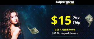 SuperNova Casino - Exclusive $15 Free Chip No Deposit Bonus Code 2017