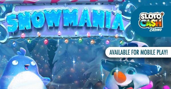 Sloto Cash Casino - Daily 225% Bonus + 50 FS on the Snowmania January 2018