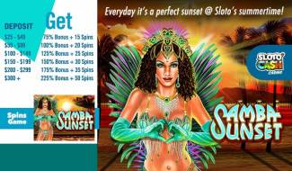 Sloto Cash Casino - 225% Daily Bonus Code + 50 FS on Samba Sunset July 2018