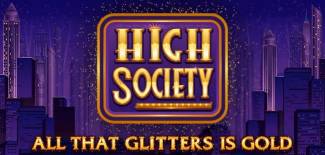 Play High Society Slot and win £€$100 FREE @ 30 Microgaming Casinos