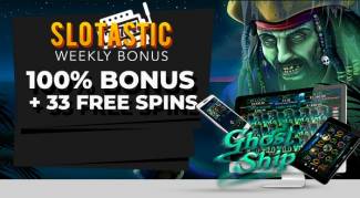 Slotastic Casino - 100% Weekly Bonus Code + 33 FS on Ghost Ship October 2018