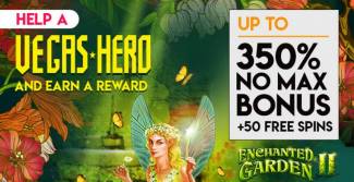 Slots of Vegas Casino - 350% No Max Bonus + 50 Free Spins on Enchanted Garden II