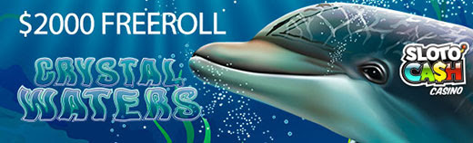 Sloto Cash Casino - Spring into Luck $2000 Freeroll Tournament on Crystal Waters