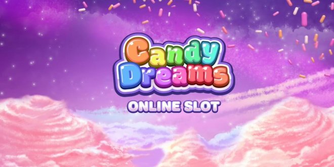 Play Candy Dreams and win £€$100 FREE @ 30 Microgaming Casinos