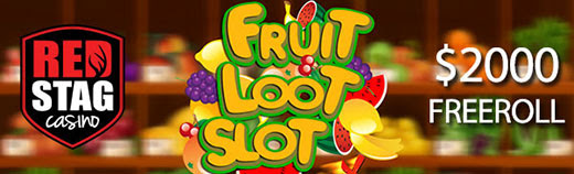 Red Stag Casino - $2,000 FREEROLL Slots Tournament on Fruit Loot August 2019