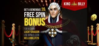 King Billy Casino - Exclusive 20 No Deposit FS Bonus Code on Lucky Dragon