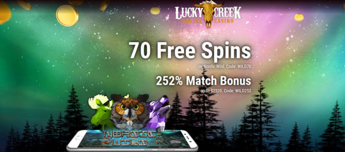 Lucky Creek Casino - Exclusive 70 No Deposit FS Bonus Code on Nordic Wild + 252% Bonus