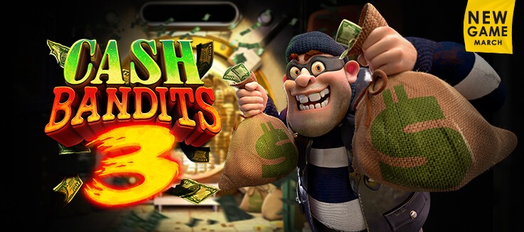 Cash bandits 3 no deposit bonus codes 2021 free