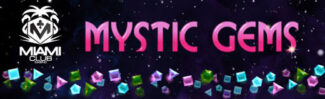 Miami Club Casino - 100 No Deposit FS Bonus Code on Mystic Gems