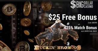 Big Dollar Casino - Exclusive $25 No Deposit Free Chip + 425% Deposit Bonus