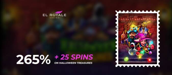 El Royale Casino - Exclusive 265% Welcome Bonus + 25 FS on Halloween Treasures