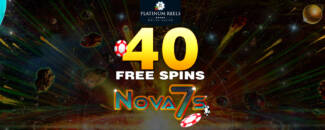 Platinum Reels Casino - Exclusive 40 No Deposit FS Bonus Code on Nova 7s