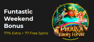 Slotastic Casino - 77% Weekend Bonus up to $375 + 77 Free Spins on Paddys Lucky Forest