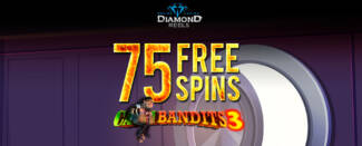 Diamond Reels Casino - Exclusive 75 No Deposit FS Bonus Code on Cash Bandits 3