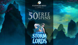 Platinum Reels Casino - Exclusive 50 No Deposit FS Bonus Code on Storm Lords