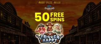 Diamond Reels Casino - Exclusive 50 No Deposit FS Bonus Code on Trigger Happy