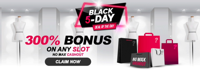 300% Black 5-Day Deposit Bonus Code @ 11 RTG Casinos