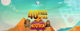 Platinum Reels Casino - Exclusive 40 No Deposit Free Spins Bonus Code on Egyptian Gold