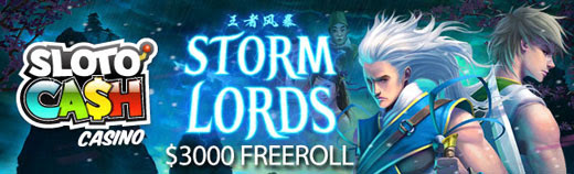 Sloto Cash Casino - November $3000 Storm Lords Freeroll