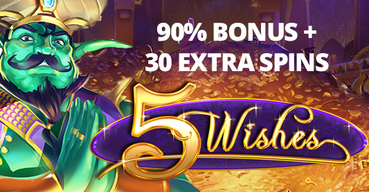 CasinoMax - 90% Deposit Bonus + 30 Free Spins on 5 Wishes (this weekend only)