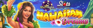 Slots Capital Casino - $15 Free Chip on Hawaiian Dreams + 400% Bonus up to $4,000