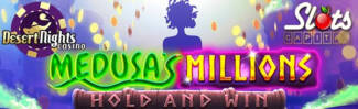 Slots Capital Casino - $15 Free Chip on Medusas Millions + 400% Bonus up to $4,000