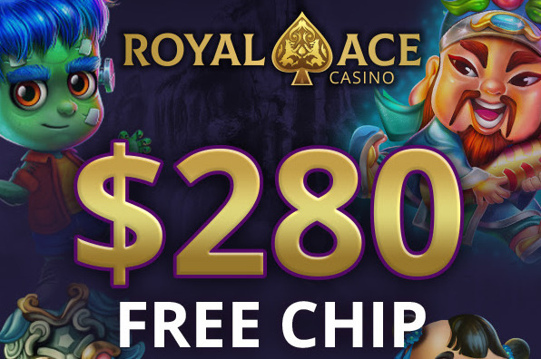 Royal Ace Casino - $280 Free Chip No Deposit Bonus Code