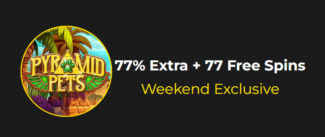 Slotastic Casino - 77% Weekend Bonus up to $375 + 77 Free Spins on Pyramid Pets