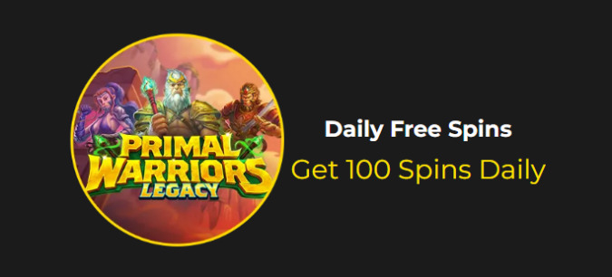 Slotastic Casino - up to 100 daily Free Spins on Primal Warriors Legacy August 2024