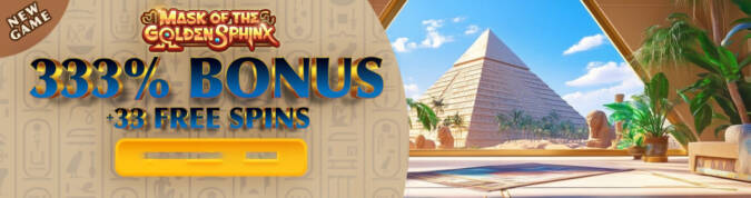 Heaps O Wins Casino - 20 No Deposit FS on Mask of the Golden Sphinx + 333% Bonus + 33 FS