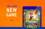 Jackpot Capital Casino - 250% Deposit Bonus + 25 FS on Charms of the Forest