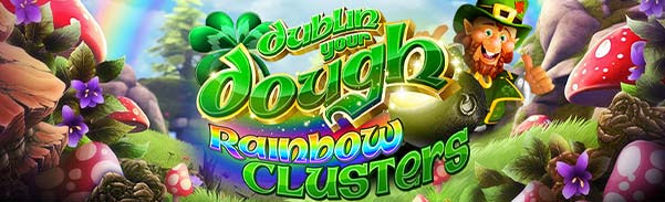 Slots Capital Casino - 50 No Deposit Free Spins on Dublin Your Dough: Rainbow Clusters